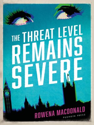 cover image of The Threat Level Remains Severe
